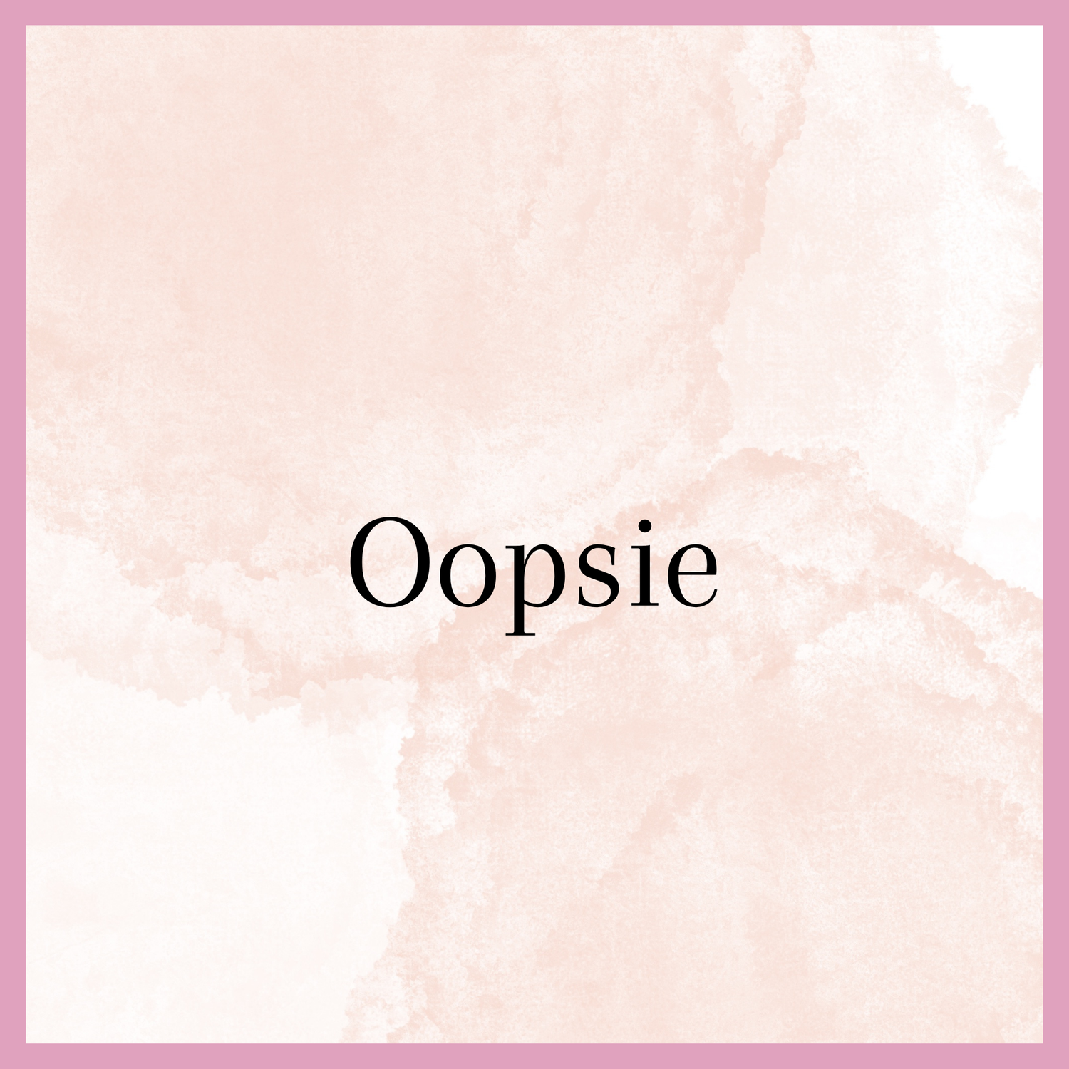 Oopsie products