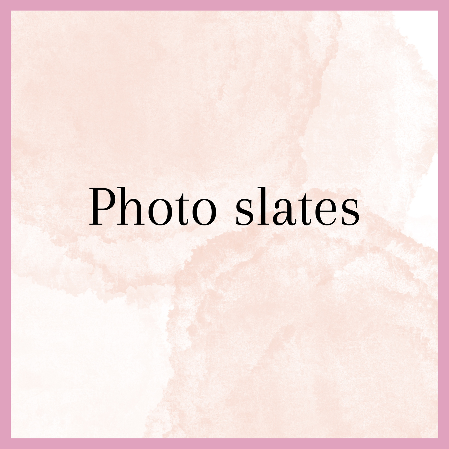 Photo Slates